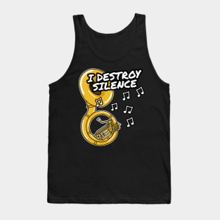 I Destroy Silence Sousaphone Player Brass Musician Tank Top